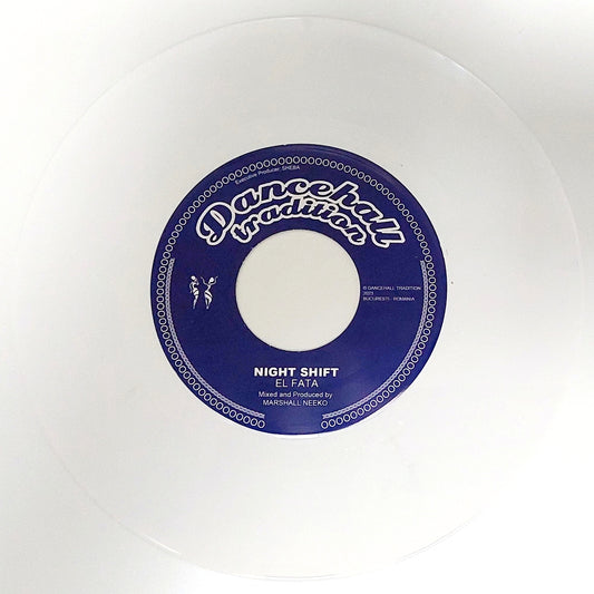 El Fata / Blackout JA - Night Shift / Emergency Walk (WHITE VINYL - LIMITED EDITION)