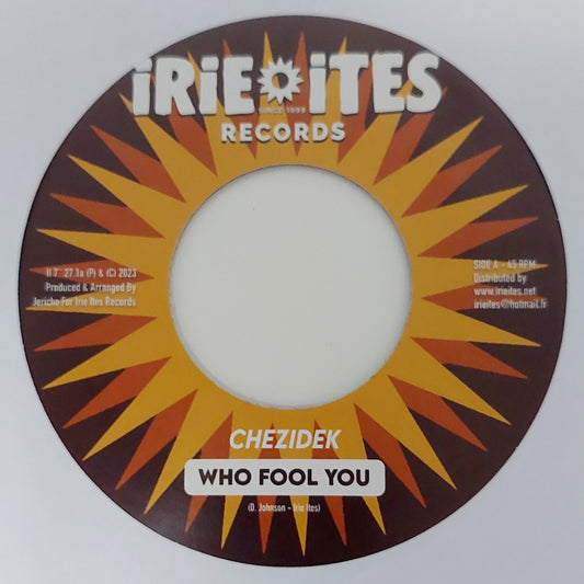 Who Fool You - Chezidek
