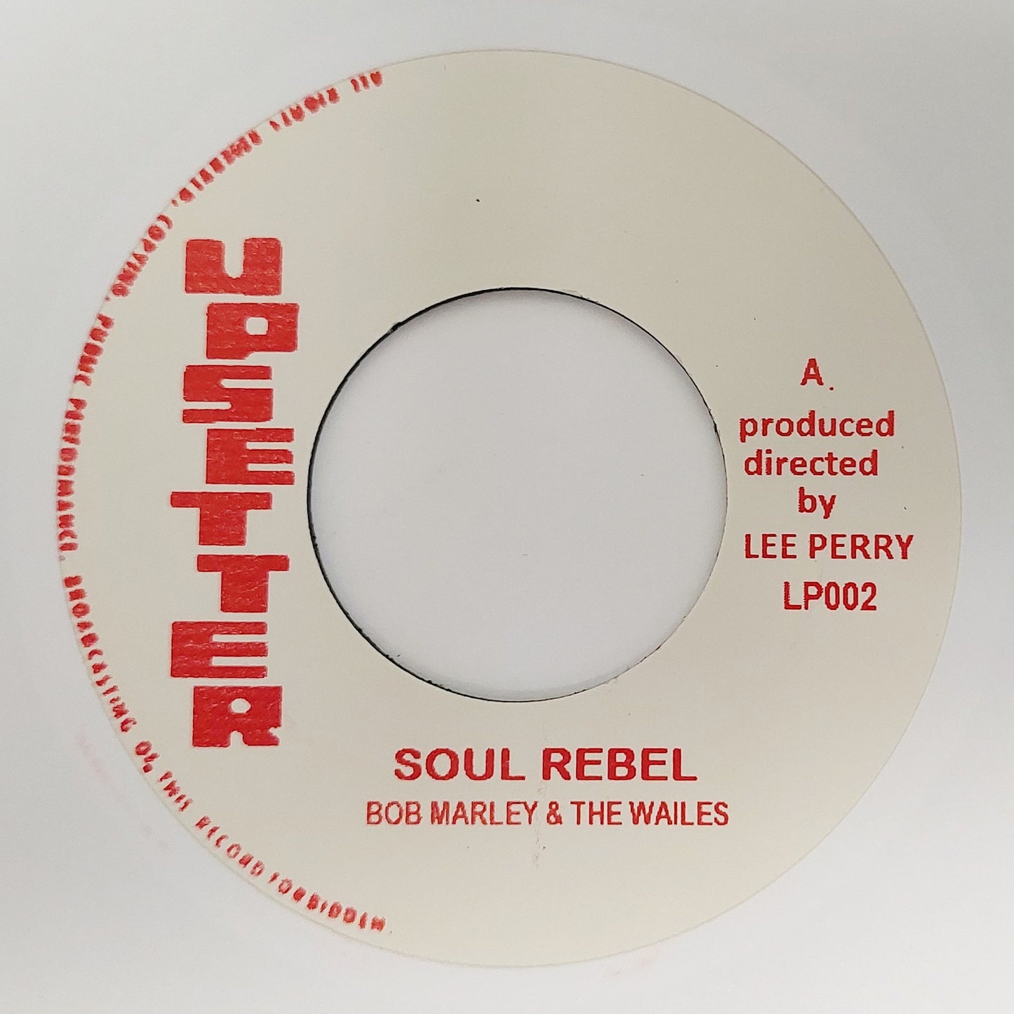 Bob Marley & The Wailers - Soul Rebel