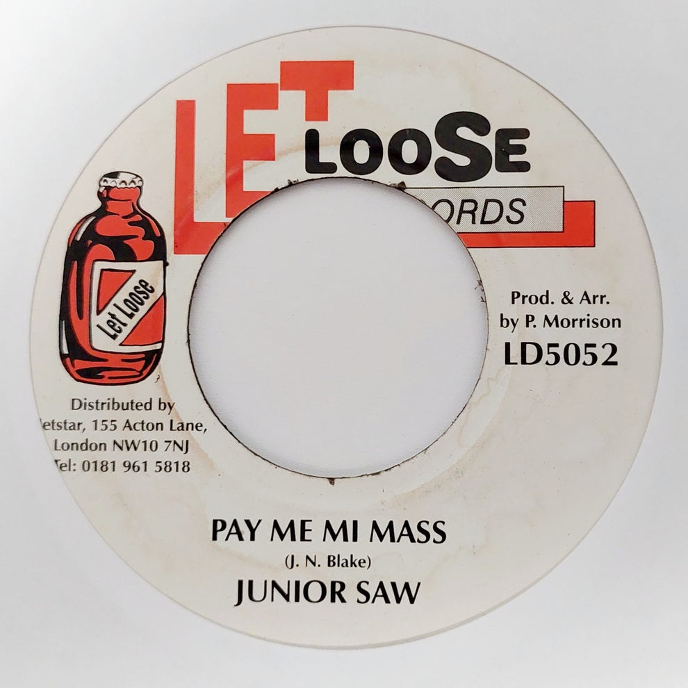 Junior Saw - Pay Me Mi Mass