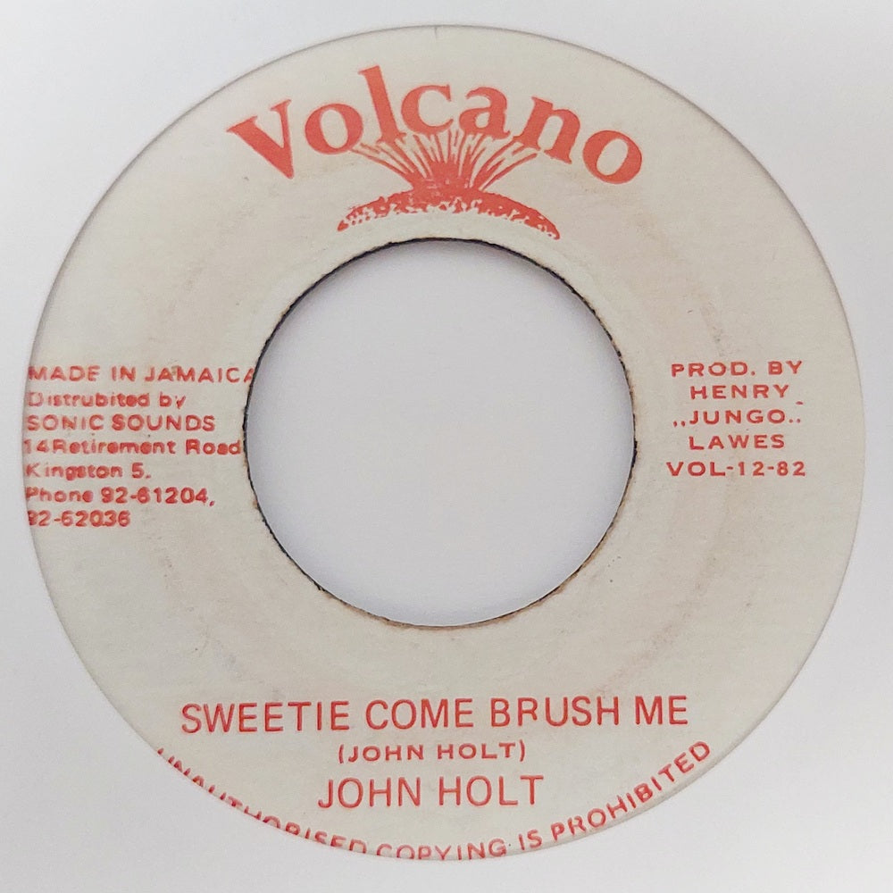 John Holt - Sweetie Come Brush Me