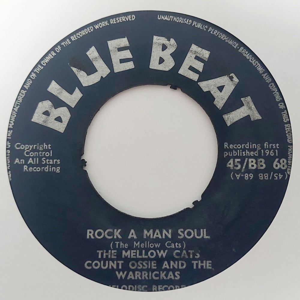 The Mellow Cats & Count Ossie And The Warrickas - Rock A Man Soul / Lazy Lou
