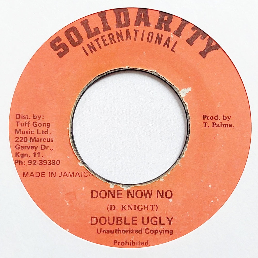 Double Ugly - Done Now No