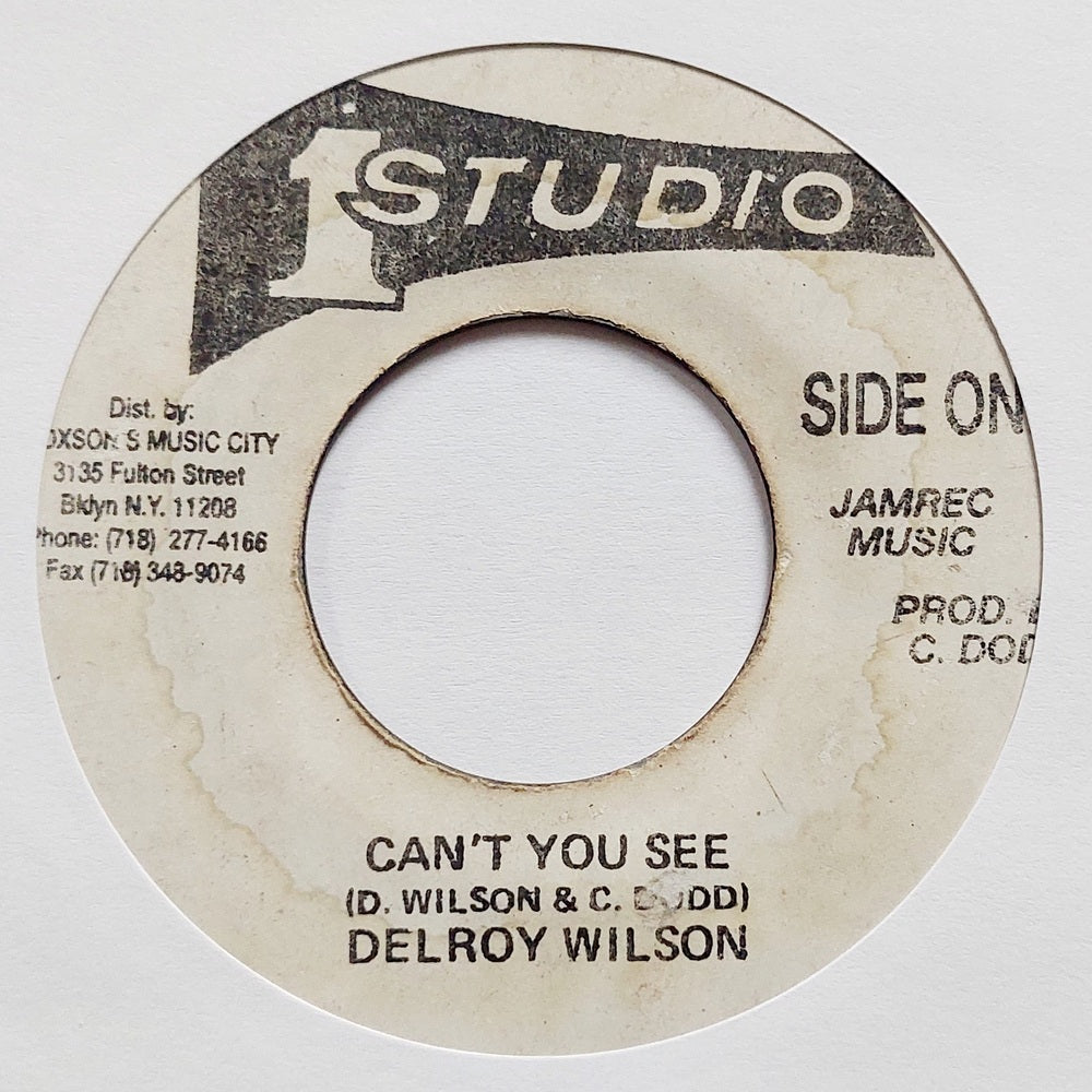 Delroy & Paulette / Delroy Wilson - Can't You See / You Bend My Love