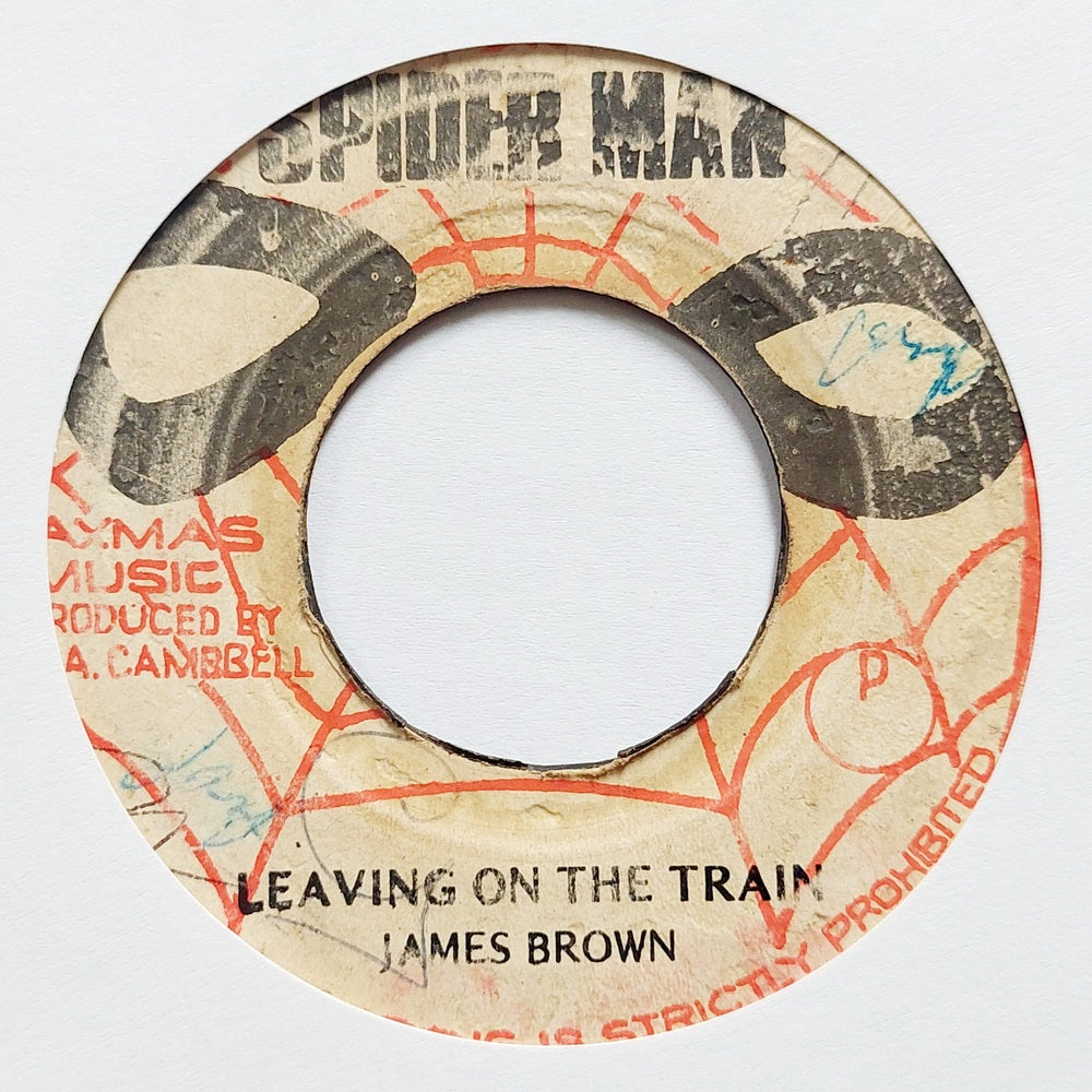 James Brown - Leaving On The Train
