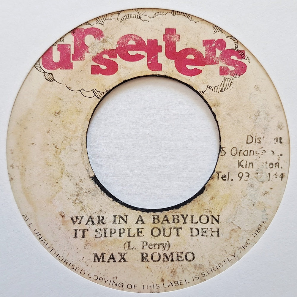 Max Romeo / The Upsetter - War In A Babylon It Sipple Out Deh / Revelation Dub