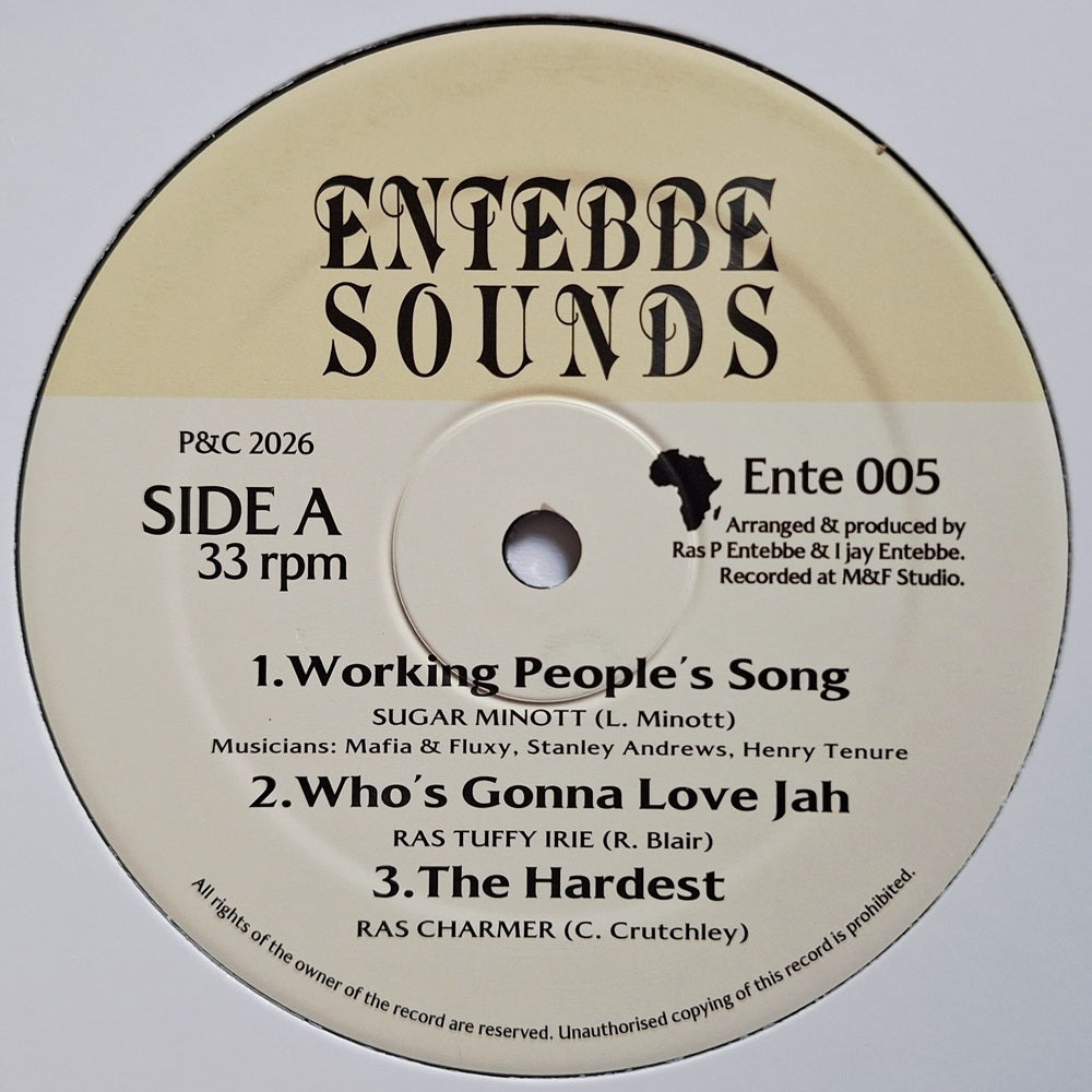 Sugar Minott, Ras Tuffy Irie, Ras Charmer - Working People's Song / Who's Gonna Love Jah / The Hardest