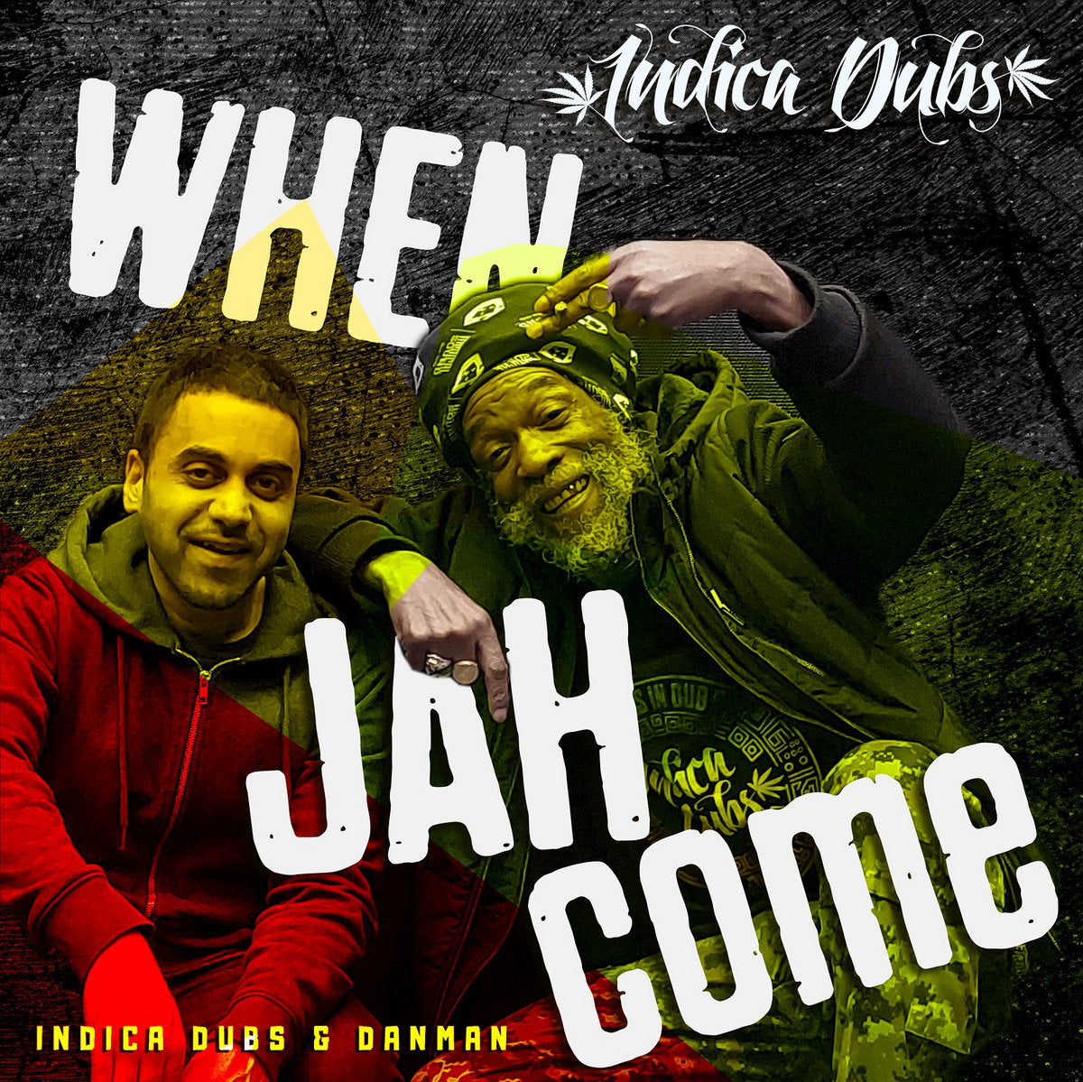 Indica Dubs & Danman - When Jah Come