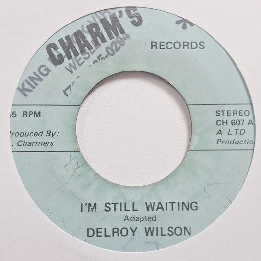 Delroy Wilson / The Connections - I'm Still Waiting