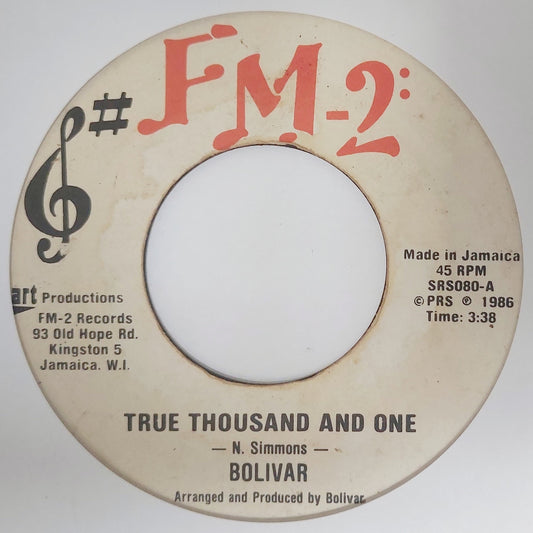 Bolivar - True Thousand And One