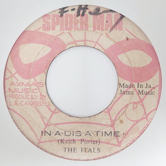 The Itals / The Revolutionary - In-A-Dis-A-Time