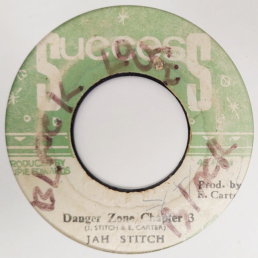 Jah Stitch - Danger Zone Chaptre 3