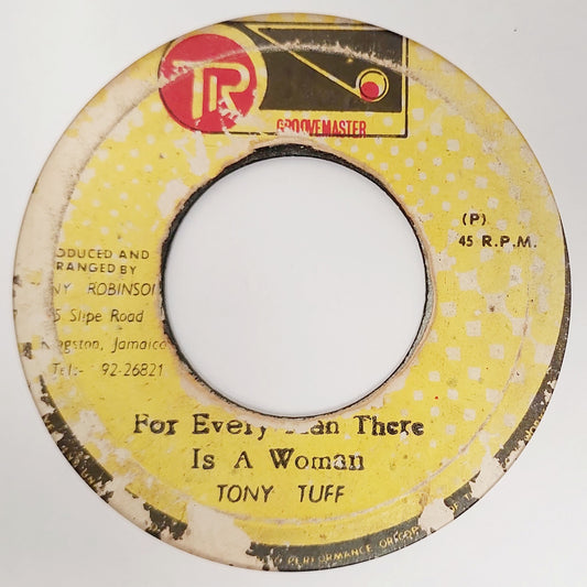 Tony Tuff - For Every Man There Is A Woman