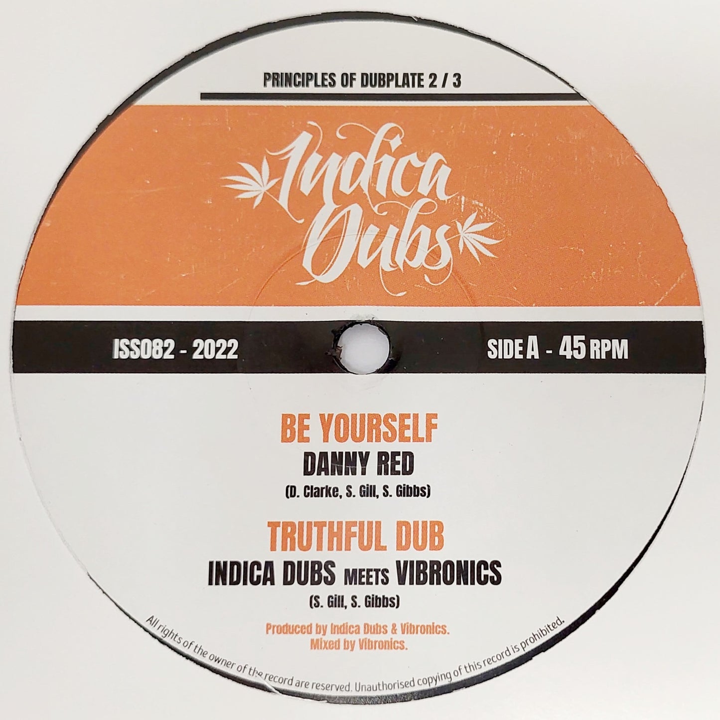 Danny Red / Indica Dubs Meets Vibronics - Be Yourself / Hunted