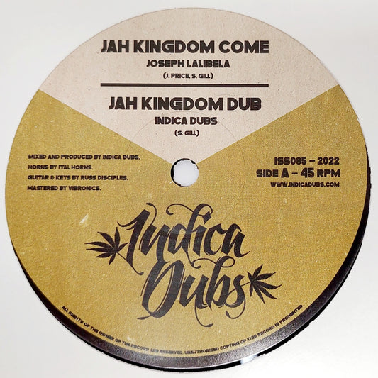 Indica Dubs / Joseph Lalibela / Vanya O - Jah Kingdom Come / Open The Gates