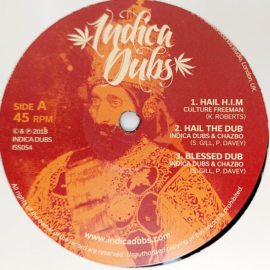 Culture Freeman / Indica Dubs / Chazbo - Hail H.I.M.