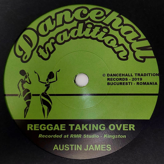 Austin James - Reggae Taking Over