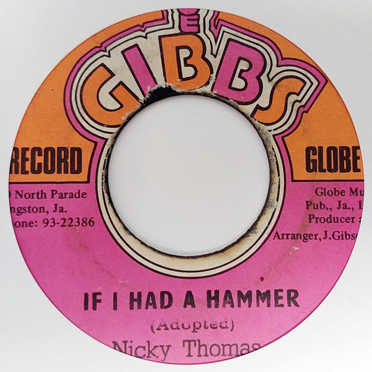 Nicky Thomas - Have A Little Faith / If I Had A Hammer