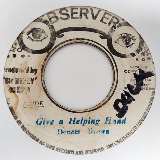 Dennis Brown / Observer - Give A Helping Hand / New Style