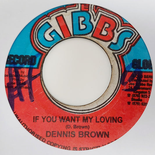 Dennis Brown - If You Want My Loving