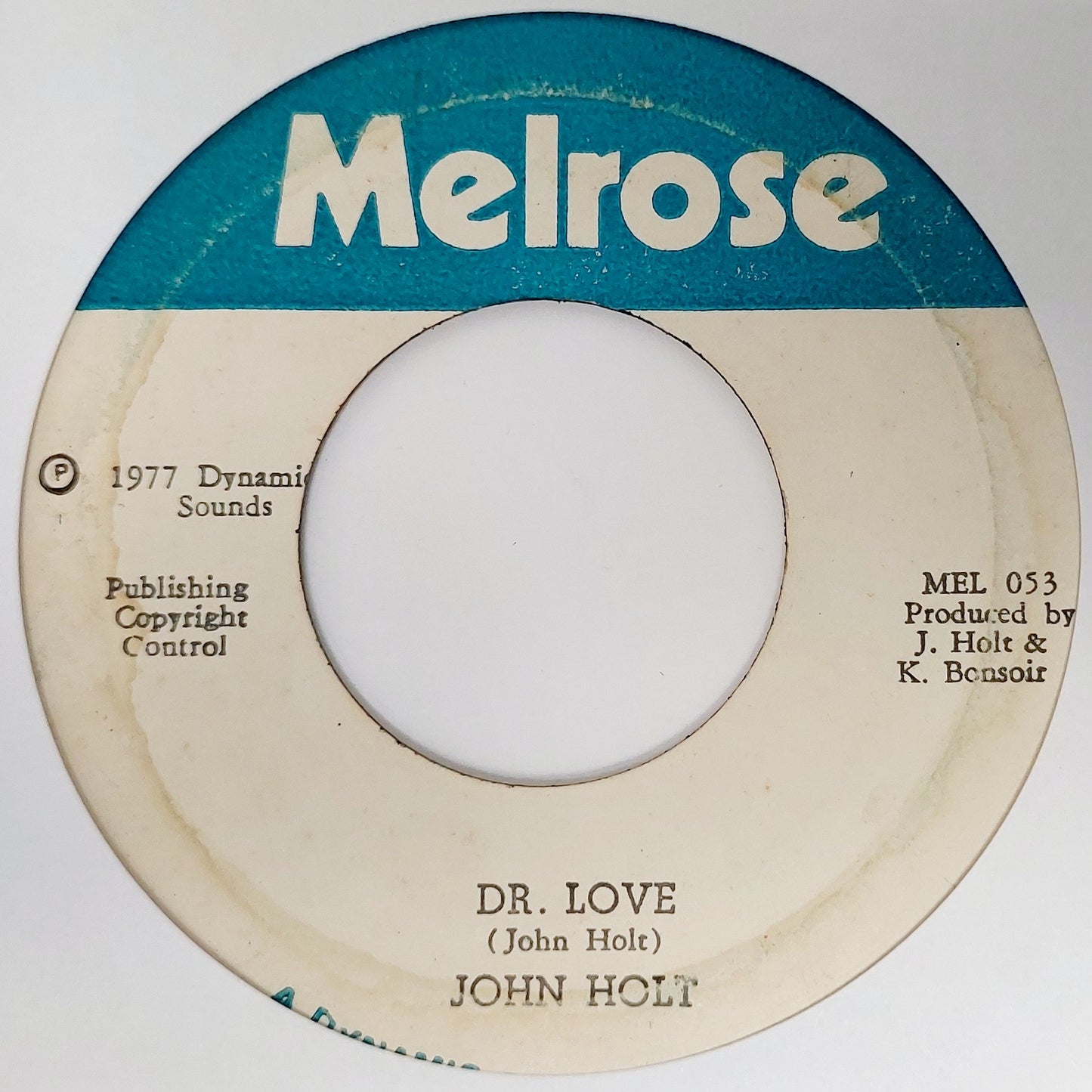 John Holt - Dr. Love / I'll Take A Melody