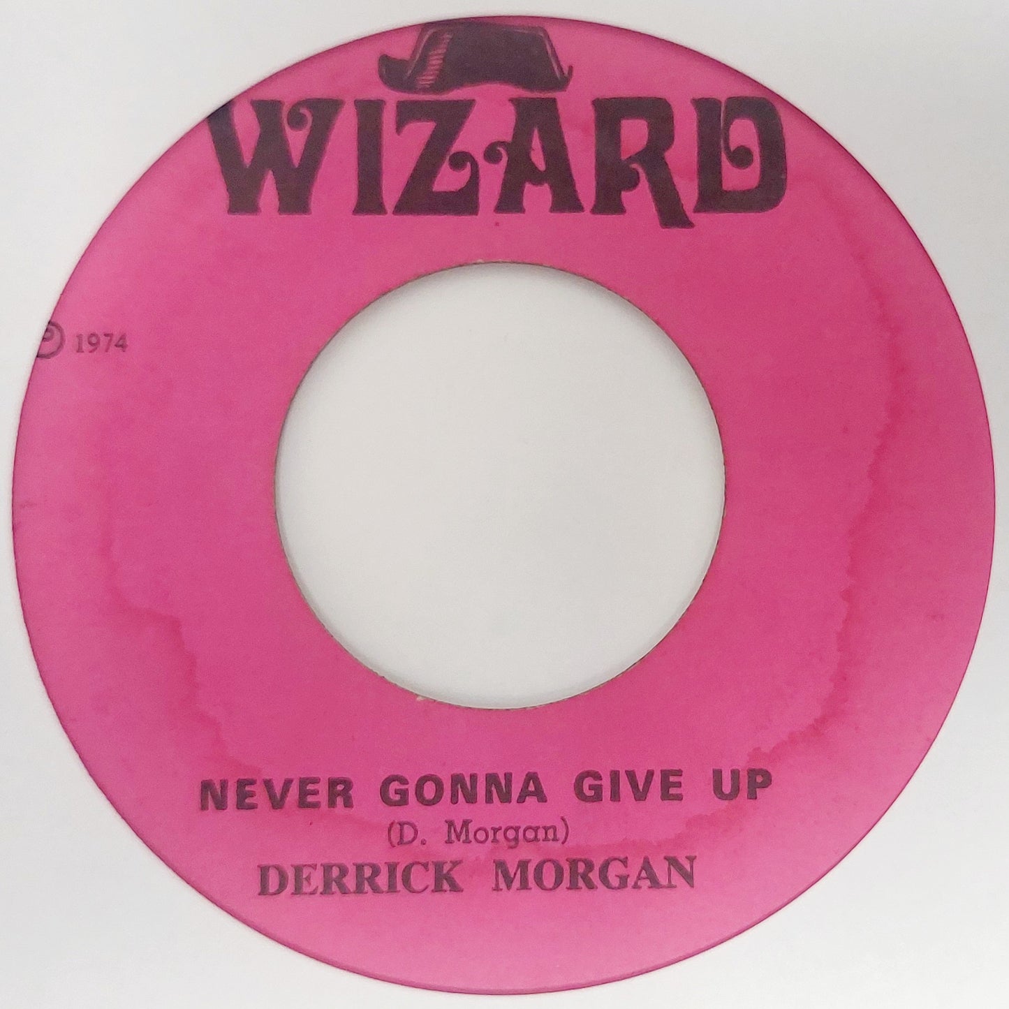 Derrick Morgan - Never Gonna Give Up / Ah No Duppy