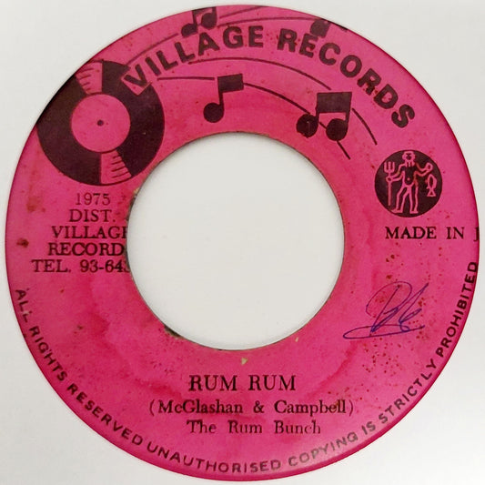 The Rum Bunch / The Mixers - Rum Rum / Rum Dub