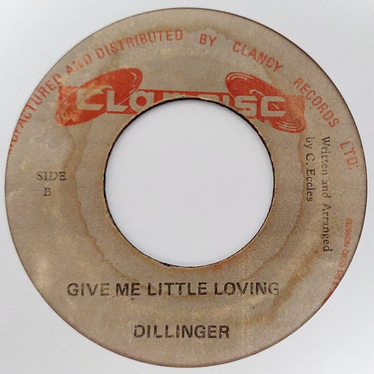 Clancy Eccles / Dillinger - Doris / Give Me Little Loving