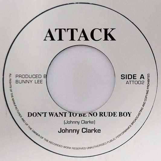 Johnny Clarke - Don't Wanna Be A Rude Boy