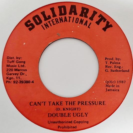 Double Ugly - Can't Take The Pressure