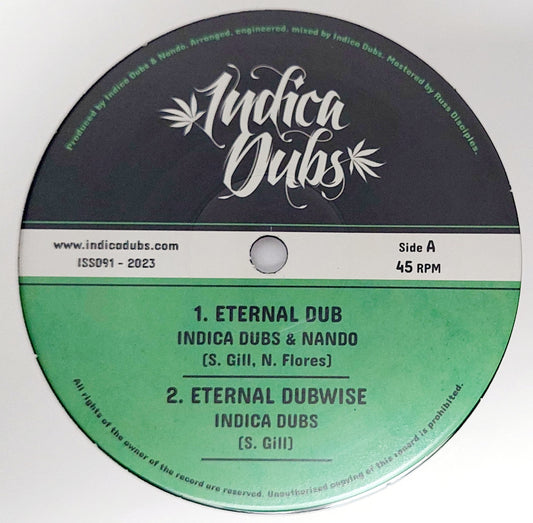 Indica Dubs & Nando - Eternal Dub / Sacred Fire