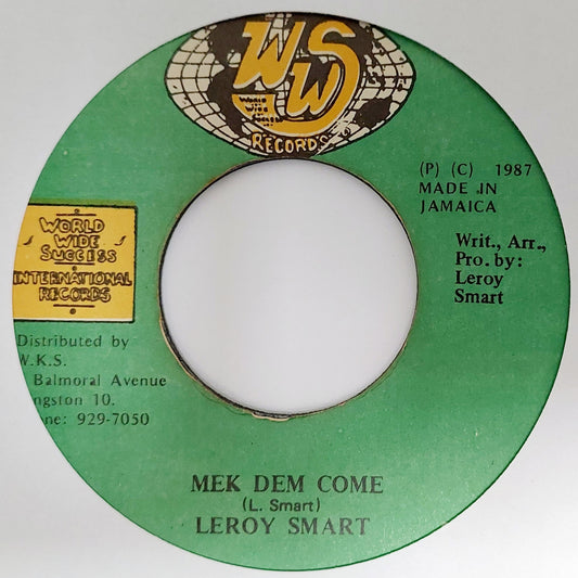 Leroy Smart - Mek Dem Come