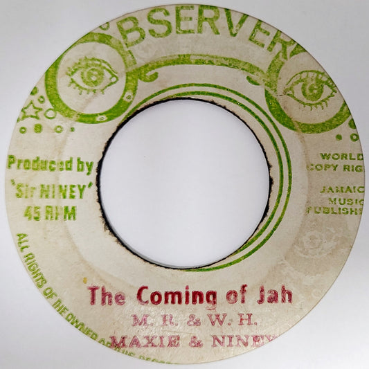 Maxie & Niney - The Coming Of Jah