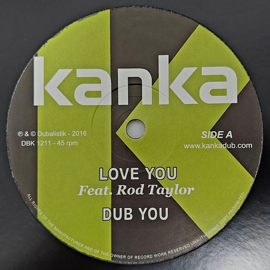 Kanka feat. Rod Taylor - Love You