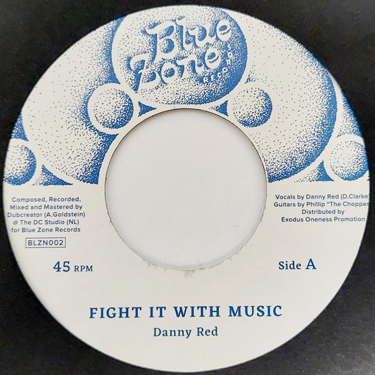 Danny Red - Fight It With Music