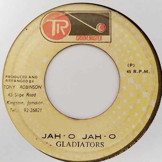 Gladiators / Trinity - Jah Oh Jah oh / Economic Cricis