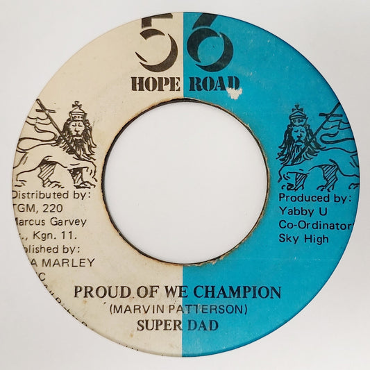 Super Dad - Proud Of We Champion