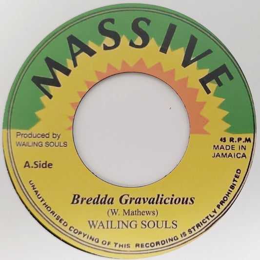 Wailing Souls - Bredda Gravalicious