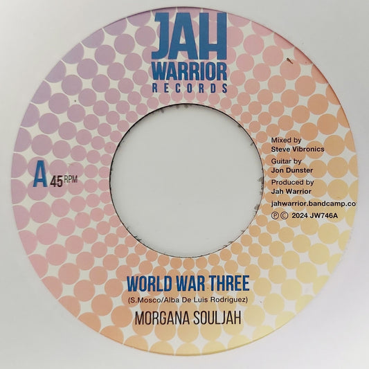 Morgana Souljah & Jah Warrior - World War Three