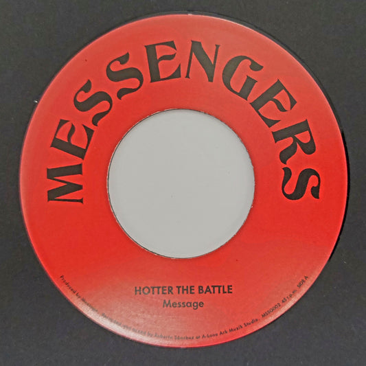 Message - Hotter The Battle / Sweeter The Dub