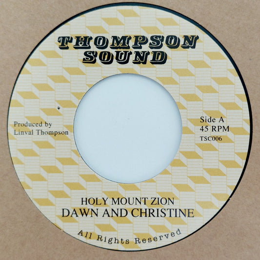 Dawn And Christine - Holy Mount Zion