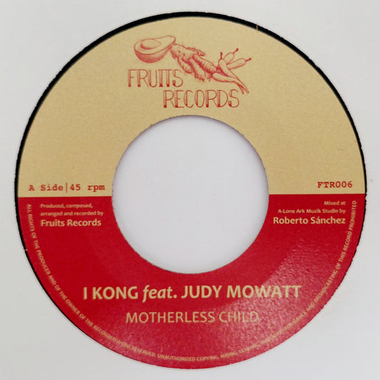 I Kong feat. Judy Mowatt - Motherless Child