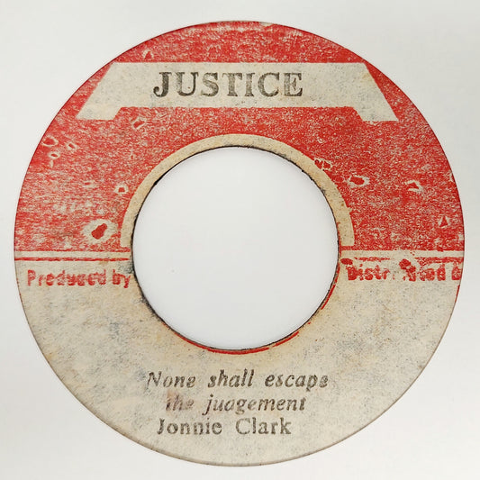Jonnie Clarke / The Agrovators - None Shall Escape The Judgement