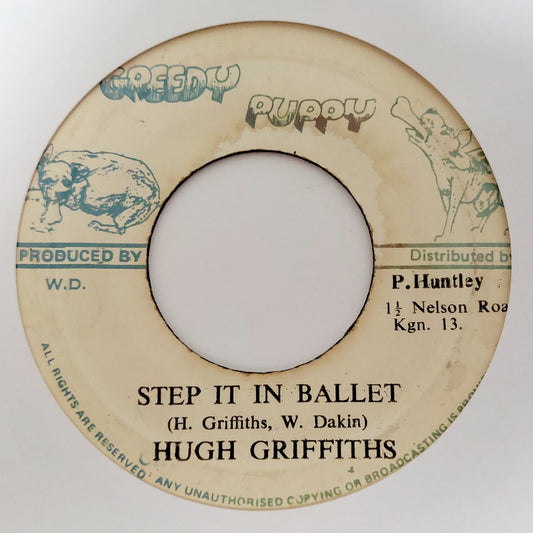 Hugh Griffiths - Step It In Ballet / Prince Huntley Special