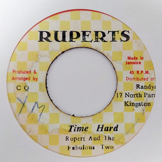 Rupert & The Fabulous Two - Time Hard
