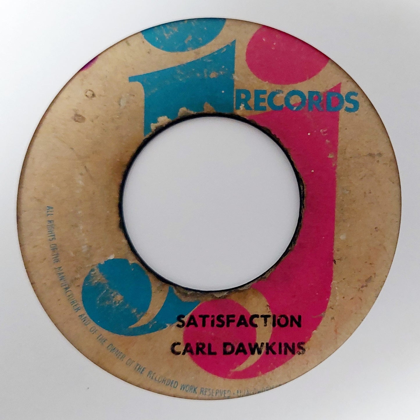 Carl Dawkins / J. J. All Stars - Satisfaction / Poppy Cock