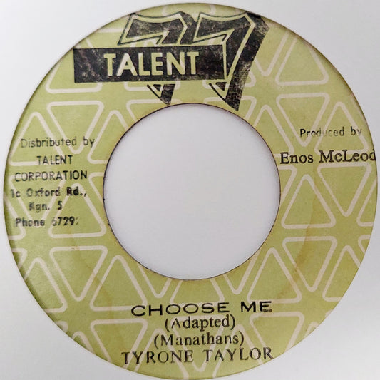 Tyrone Taylor - Choose Me