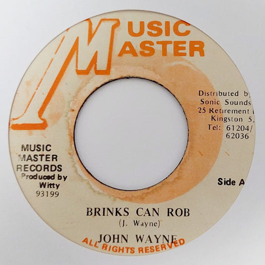 John Wayne - Brinks Can Rob