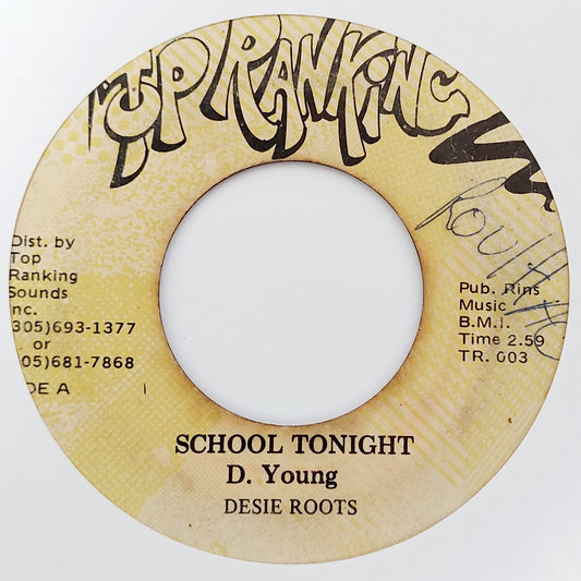 Desie Roots - School Tonight