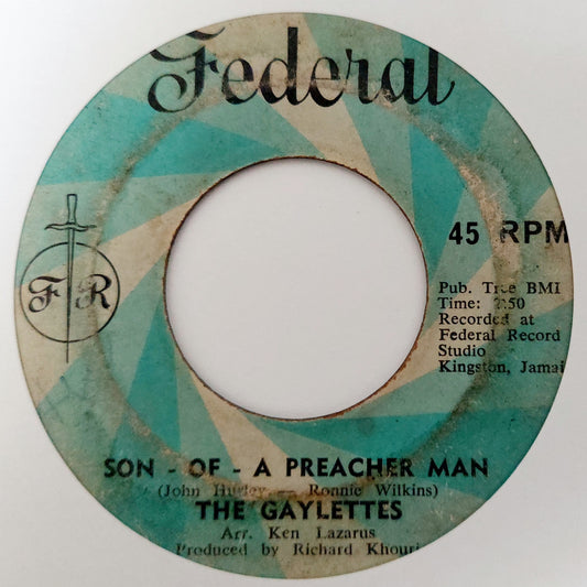 The Gaylettes ‎- Son - Of - A Preacher Man / That's How Strong My Love Is